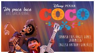 COCO- UN POCO LOCO-SPANGLISH MIX