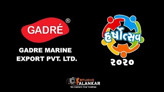 Gadre Marine Export PVT LTD - Chorwad_Harshotsav-2020_By STUDIO ALANKAR