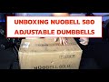 Unboxing Adjustable Dumbbells Nuobell 580s & 1 Year Later