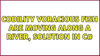 Codility voracious fish are moving along a river, solution in C#