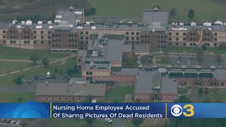 Berks County Nursing Home Employee Accused Of Taking, Sharing Photos Of Dead Residents
