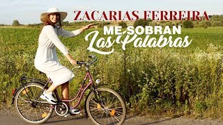 Zacarías Ferreira - Me Sobran Las Palabras (Video Oficial Bachata)