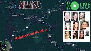 Melanie Metheny ,Mother of 3 vanishes West Virginia , Cold case #missing #live lets chat