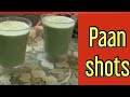 Paan shots | पान शोत्स | Suman’s Food World