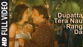 Dupatta tera nau rang da | {FULL VIDEO} HD song | partner | Salman khan, Govinda, Katrina Kaif |