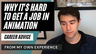Why It's Hard To Get A Job In Animation