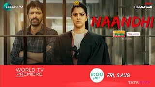 Naandhi Movie Hindi Dubbed Release Update|World Television Premiere| Hindi promo| Naandhi Full Movie