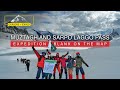 Muztagh Pass | Sarpo Laggo Pass | Blank on The Map | Kruksum Gl  | Trango Glacier | Explore n Exped