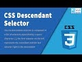 CSS Descendant Selector