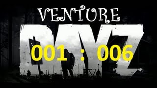 VENTURE DayZ Series (001-006)