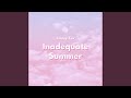 Inadequate Summer (Radio Edit)