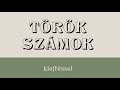 Török számok  | kiejtéssel