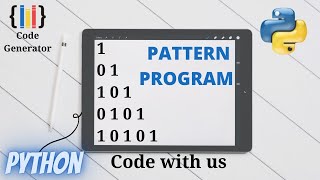 Binary Pattern Programs In Python | Python for Beginners | Code Generator | CG.