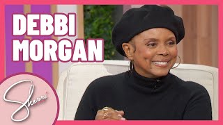 Debbi Morgan | Full Interview | Sherri Shepherd