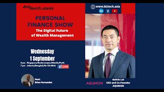 Biztech Personal Finance Show Featuring AQUMON - The digital future of wealth management