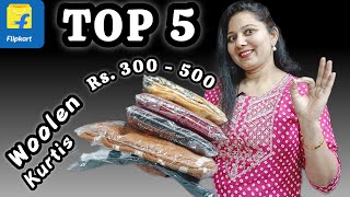 Top 5 Woolen Kurtis *Flipkart* | Price Rs. 300- 500 #flipkartfashion