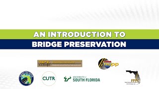 Florida LTAP Webinar: An Introduction to Bridge Preservation