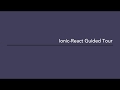 Ionic-React Guided Tour