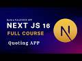 Next.js 16 Full Course | Build a Production-Ready Full Stack App