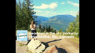 Meadows in the Sky Parkway - Revelstoke, BC Canada