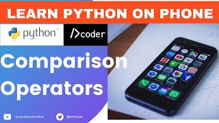 Python on Phone: 8 Comparison operators in Python #python #dcoder #Operators