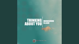 Thinking About You (Pascal Junior Remix)