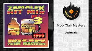 Mob Club Masters - Utshwala | Official Audio