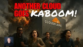 Cloudflare’s Massive Fail EXPOSED – What Really Happened?