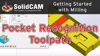 SolidCAM Pocket Recognition