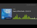 heart of mind radio 03.02.19