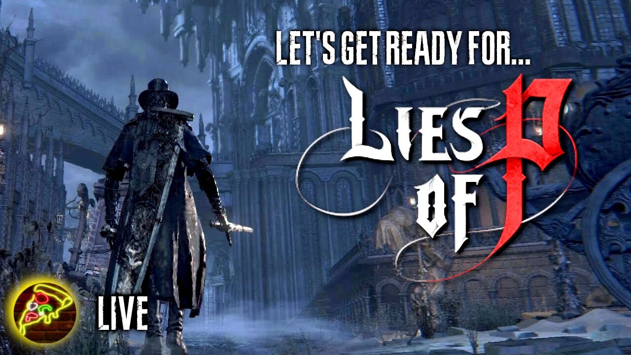 Let's Get Ready For LIES OF P By Revisiting Bloodborne - YouTube