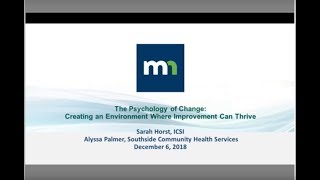 The Psychology of Change: Creating an Environment Where Improvement Can Thrive