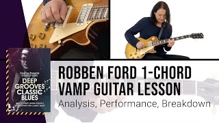🎸 Robben Ford "1-Chord Vamp" Classic Blues Guitar Lesson - TrueFire