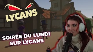 Lycans #1 avec Angle Droit Zerator JDG OP Mynthos Etoiles MisterMV Onutrem et Antoine