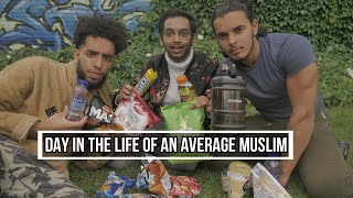 Day in the life of an Average Muslim!