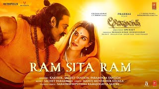 Ram Sita Ram (Lyrical) Adipurush | Prabhas,Kriti |Sachet-Parampara,Manoj Muntashir,Ramajogayya |Om R