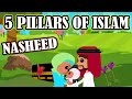 5 Pillars of Islam | Nasheed | Islamic Song | Islamic Cartoon | Islamic Videos | Story for Children