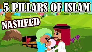 5 Pillars of Islam | Nasheed | Islamic Song | Islamic Cartoon | Islamic Videos | Story for Children