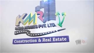 KMR INDIA HOMES PVT LTD - RK PRODUCTION