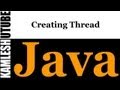 Java Programming -- Part 44 -- Creating Thread