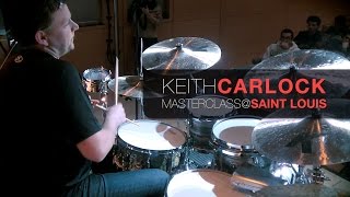 Keith Carlock | masterclass@casadeljazz 2015