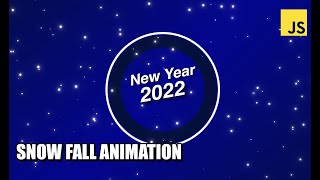 Snow Fall Animation JavaScript Tutorial | How to make Snowfall Effect in JS?