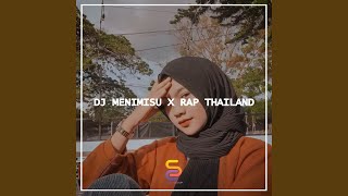 Download Lagu DJ MENIMISU X THAILAND VIRAL... MP3 Gratis