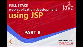 JSP Tutorial: Full Stack Web Application Development using JSP. Topic: JSP Registration [Part 8]