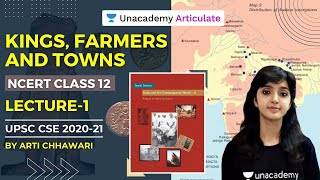 NCERT Class 12 | Kings, Farmers and Towns | UPSC CSE | Arti Chhawari | Lecture-1