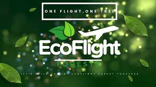 EcoFlight Forests