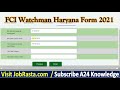 fci watchman haryana online form 2021 kaise bhare ¦¦ how to fill fci watchman online form 2021 apply