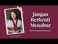 JANGAN BERHENTI MENABUR - HENNY KRISTIANUS