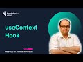 10.4. The useContext Hook | React Tutorial for Beginners | KnowledgeHut
