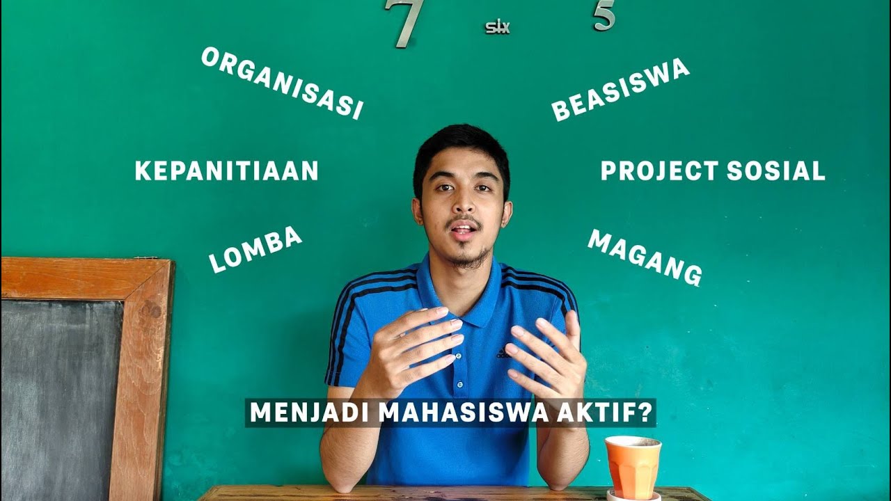 TIPS MENJADI MAHASISWA AKTIF DI KAMPUS | TIPS EDUKASI #6 - YouTube